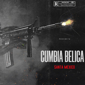 Cumbia Bélica (Explicit)