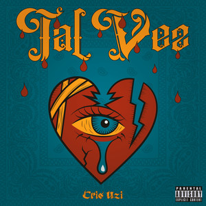 Tal Vez (Explicit)