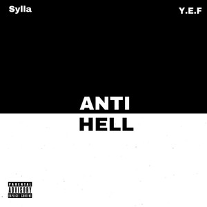 Anti-Hell (Explicit)