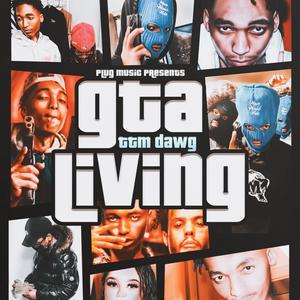 GTA Living (Explicit)