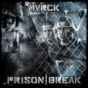 PRISON BREAK (Explicit)