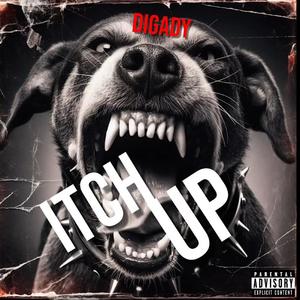 Itch up (Explicit)
