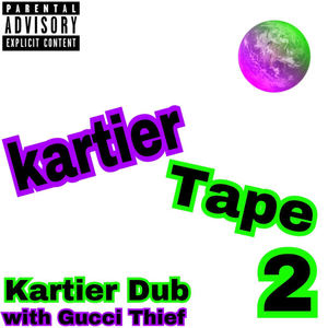 Kartier Tape 2 (Explicit)