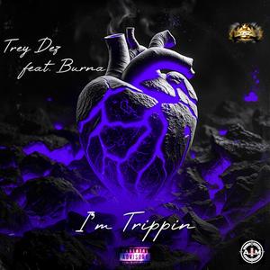 I'm Trippin (feat. Burna) (DJ 24K Remix|Explicit)
