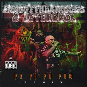 FE FI FO FUM REMIX (Explicit)