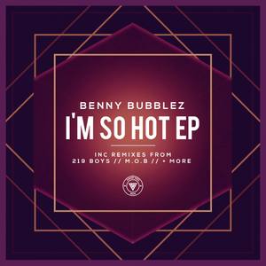 I'm So Hot (Original Mix)