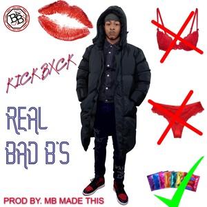 Real Bad B's (Explicit)