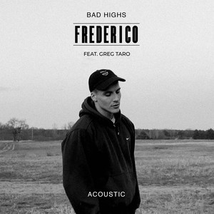 Bad Highs (Acoustic)