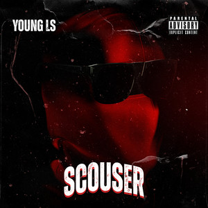 Scouser (Explicit)