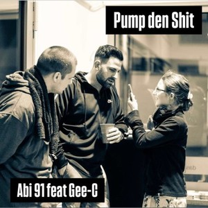 Pump den **** (Explicit)