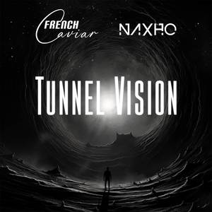 Tunnel Vision (Extended)