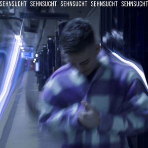 Sehnsucht (Explicit)