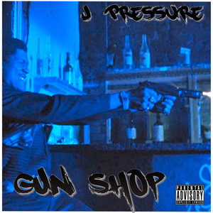 Gun Shop (Explicit)