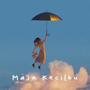 Masa Kecilku