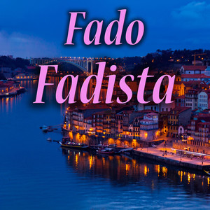 Fado Fadista