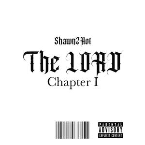 The Lord (Explicit)