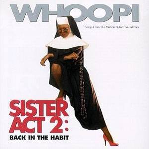 Sister Act 2: Back in the Habit (Original Soundtrack)