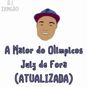 A Maior do Olimpicos Juiz de Fora