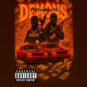 Demons (feat. ElvaBoy TG) (Explicit)