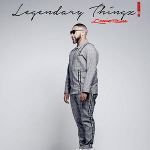 Legendary Thingz (Explicit)