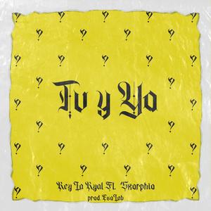 Tu y Yo(feat. Skorphio)