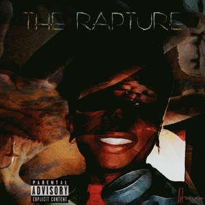 The Rapture (Explicit)