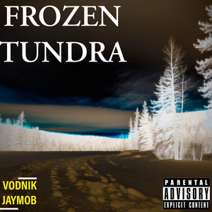 Frozen Tundra (Explicit)