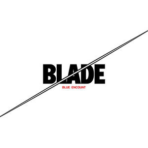 BLADE -絆ver.-