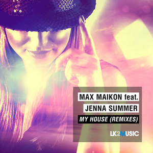 My House(Remixes)