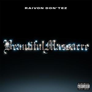 Beautiful Massacre (Explicit)