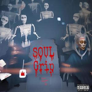 Soul Grip (feat. Cøntra) (Explicit)