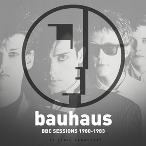 Bauhaus BBC-Sessions-1980-1983 (Live)