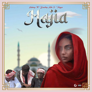 Hajia (Explicit)