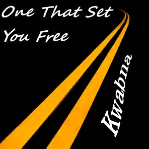 One That Set You Free