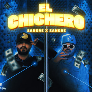 EL CHICHERO (Explicit)