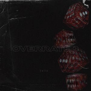 OverRated (Explicit)