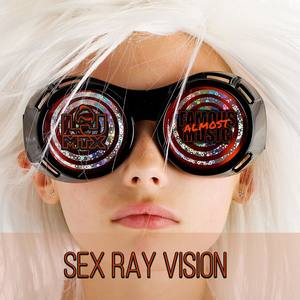 Sex Ray Vision (2018 Reboot)