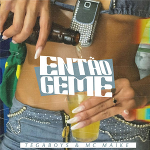 Então Geme (Explicit)