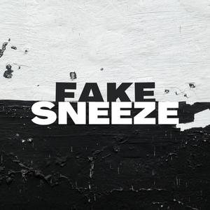 Fake Sneeze (feat. S0$A & Ginger) [Explicit]