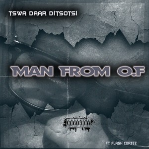 Man From O.F (Freestyle|Explicit)