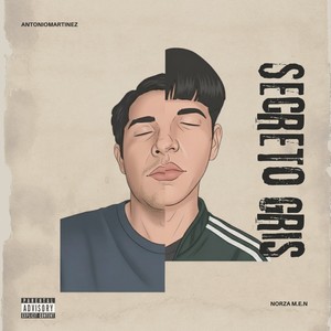SECRETO GRIS (Explicit)