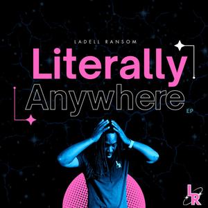 Literally Anywhere EP