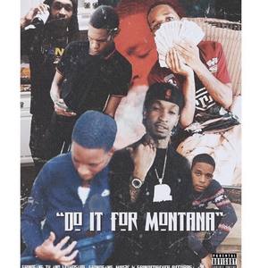 Do It For Montna (Explicit)