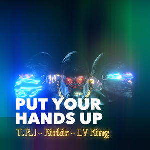 Put Your Hands Up (Explicit)