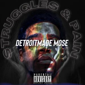 Struggles & Pain (Explicit)