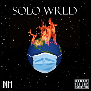 Solo Wrld (Explicit)