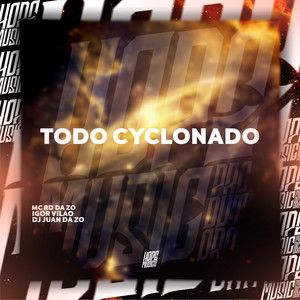 Todo Cyclonado (Explicit)