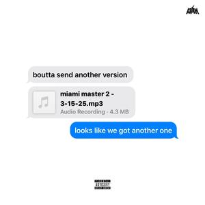 MIAMI (U Said) (Explicit)