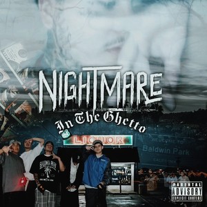 Nightmare In The Ghetto (Explicit)