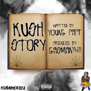 Kush Story